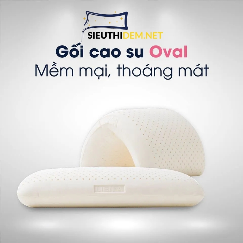 Gối cao su Liên Á Oval